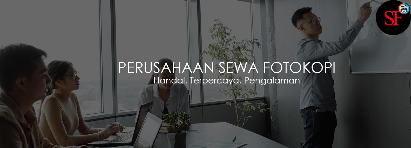 Perusahaan Sewa Fotokopi Profesional